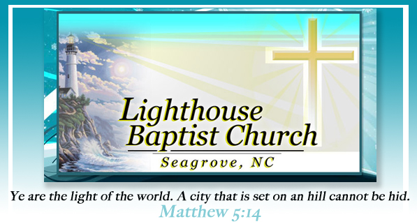 - Lighthouse Baptist Church of...